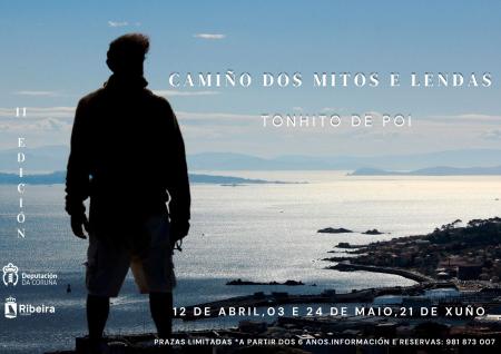 CAMIÑO DOS MITOS E LENDAS CON TONHITO DE POI, EDICIÓN II.